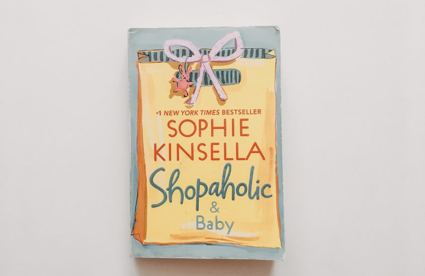 Shopaholic & Baby by Sophie Kinsella